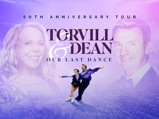 Torvill & Dean: Our Last Dance - Wembley OVO Arena London